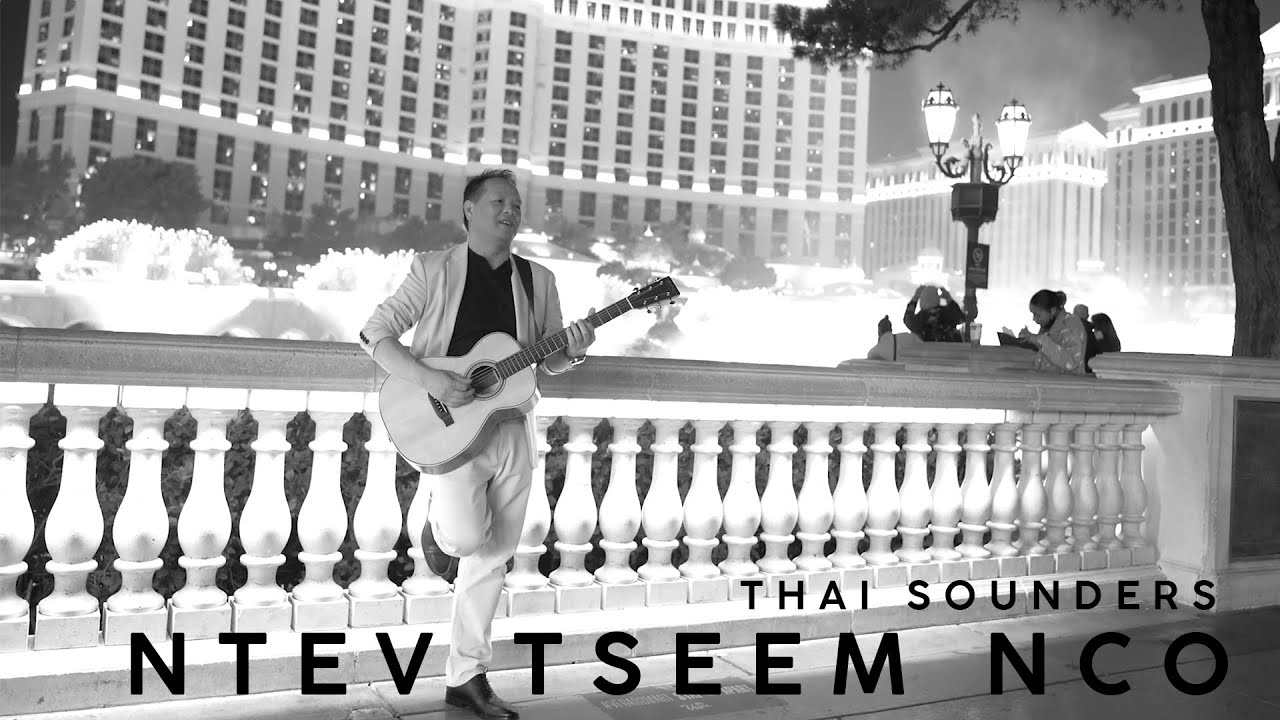 Thai Sounders - Ntev Tseem Nco (Official Music Video)