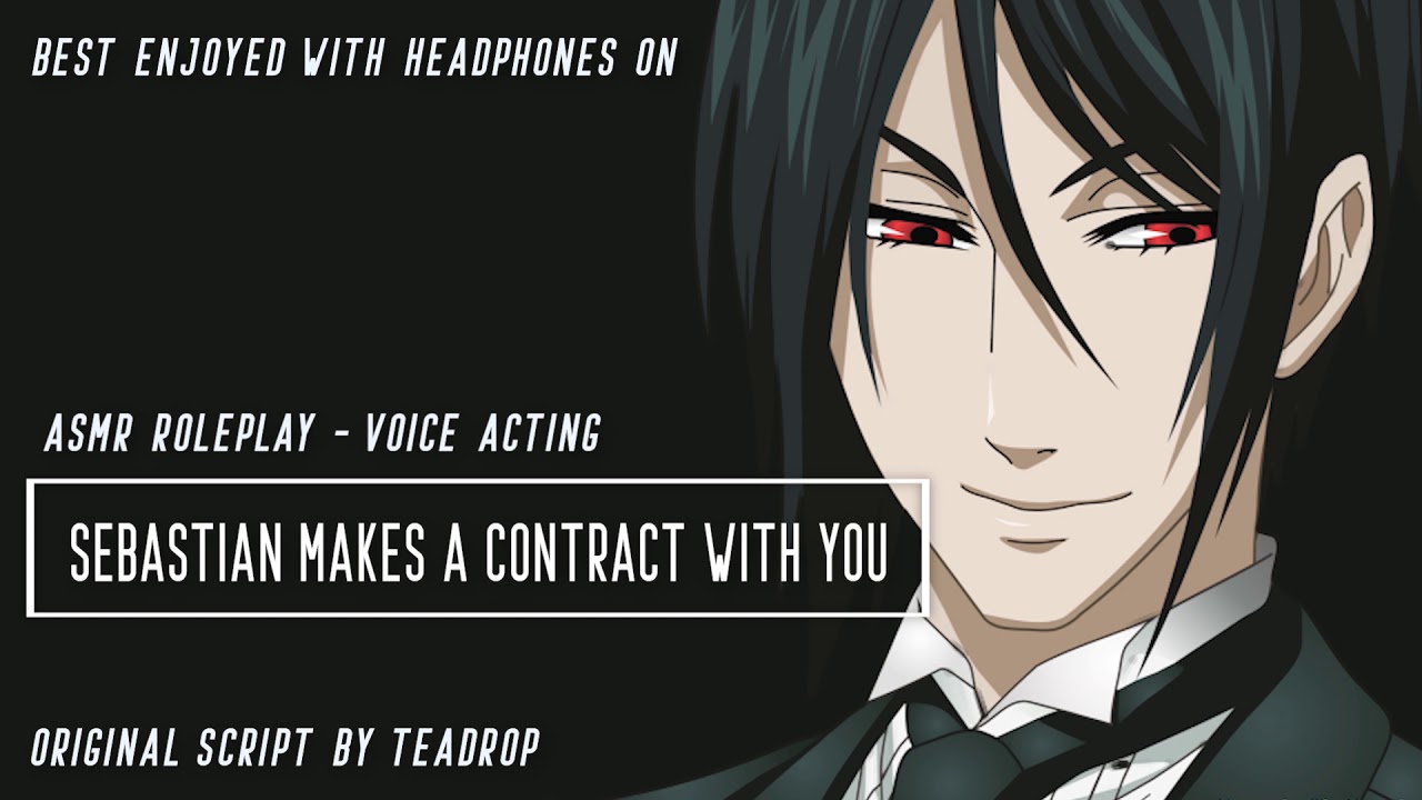 Sebastian makes a contract with you [ASMR] [Dominant] [Flirty] [Teasing] [Black Butler] [M4F]