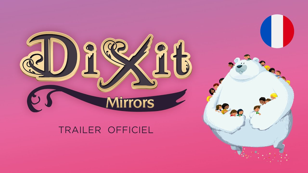 Dixit Mirrors : trailer