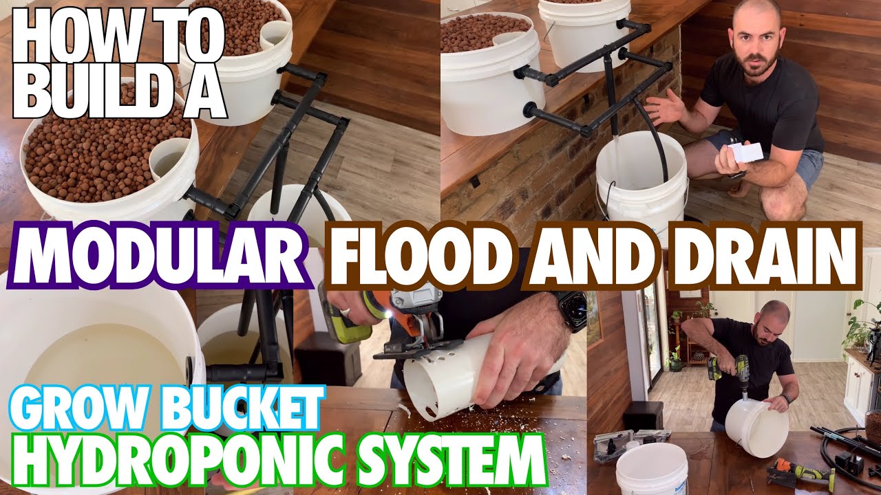 How to Build a Modular Flood and Drain Grow Bucket Hydroponic System