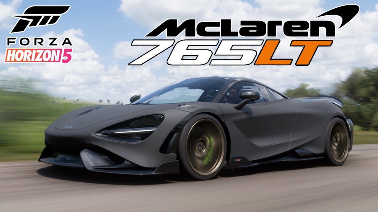 Forza Horizon 5 - ตัวแรงสุดโหดแห่ง แมคลาเรน !! 🔥 (McLaren 765LT)