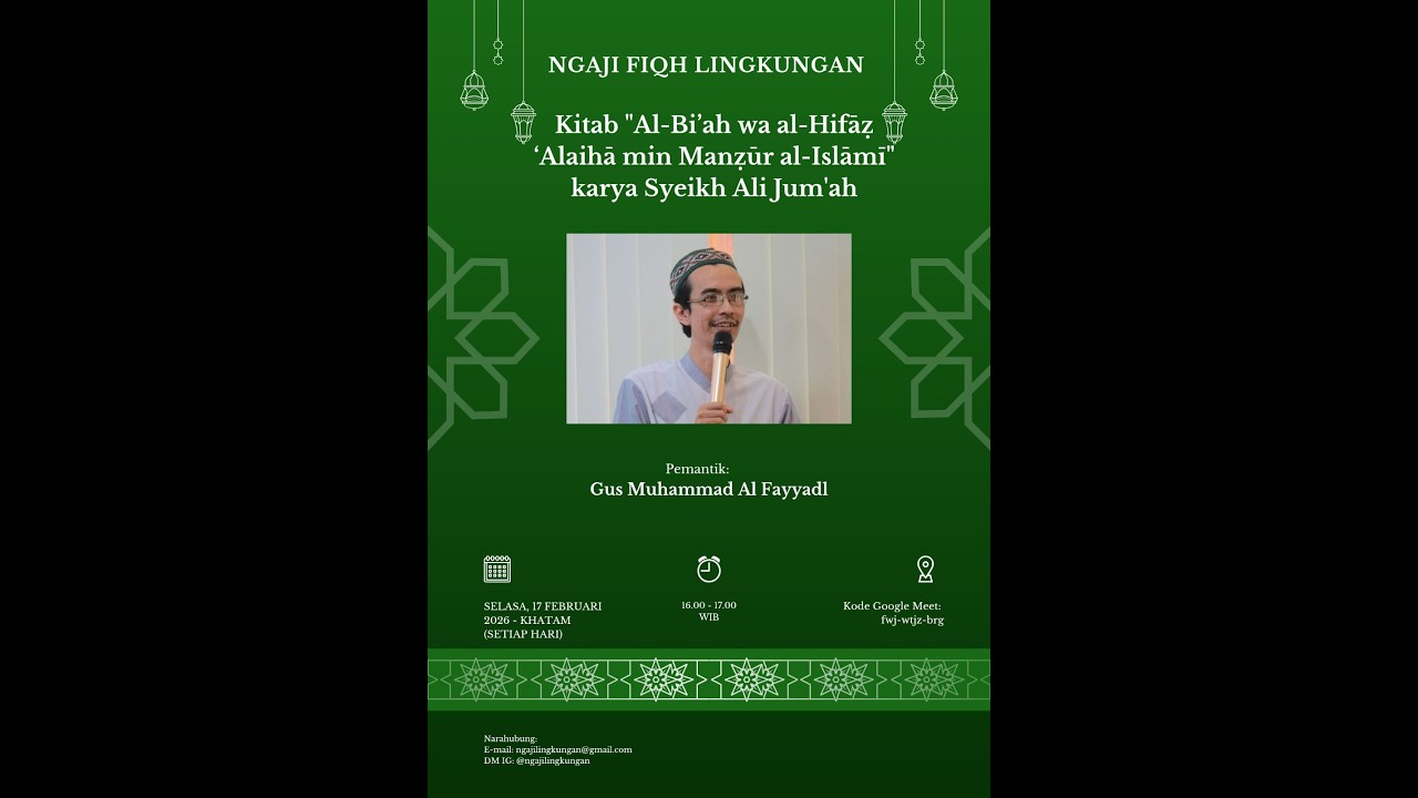 Rutinan Ngaji Fiqih Lingkungan di bulan Ramadhan #9 (terakhir)