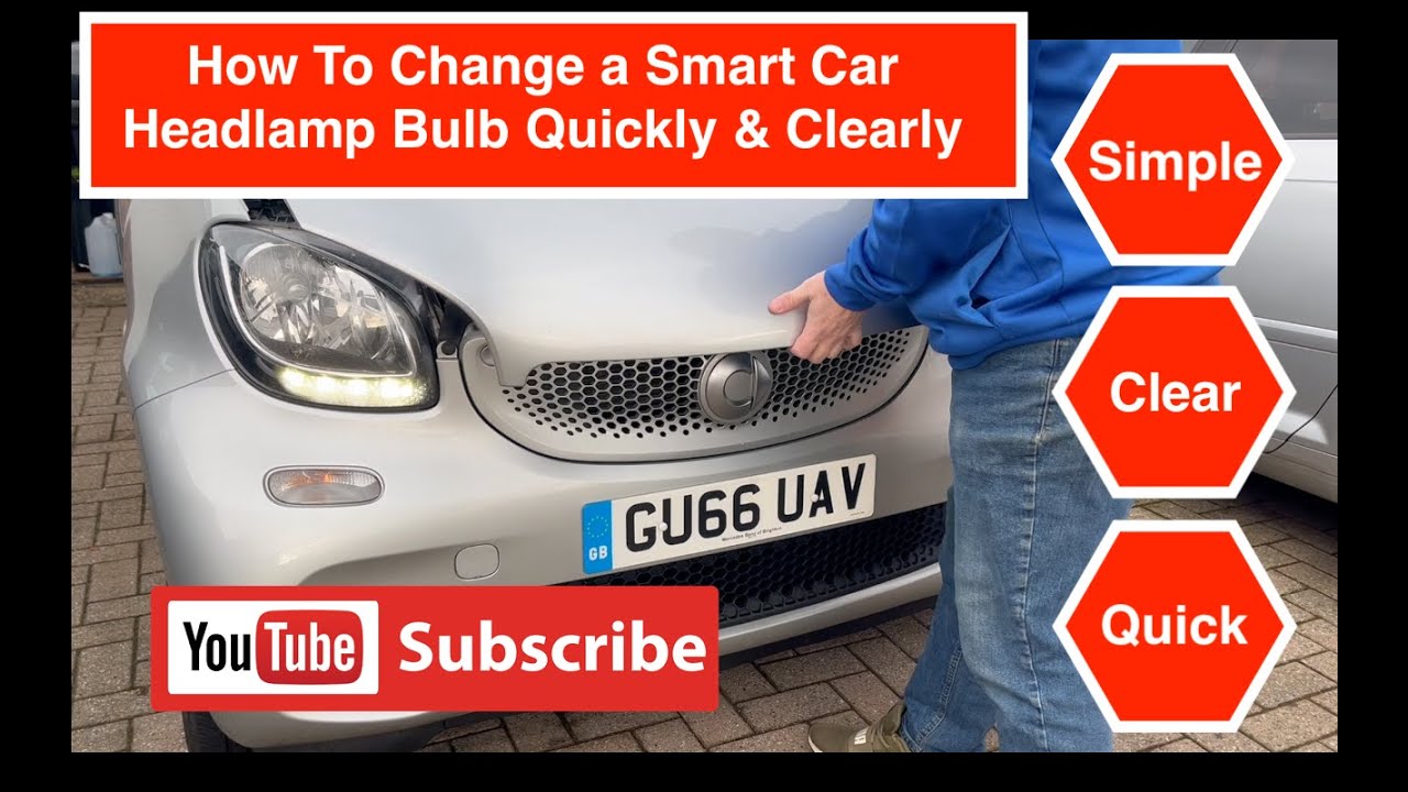 How To Change a Smart Car Head Lamp Bulb Quickly & Easily