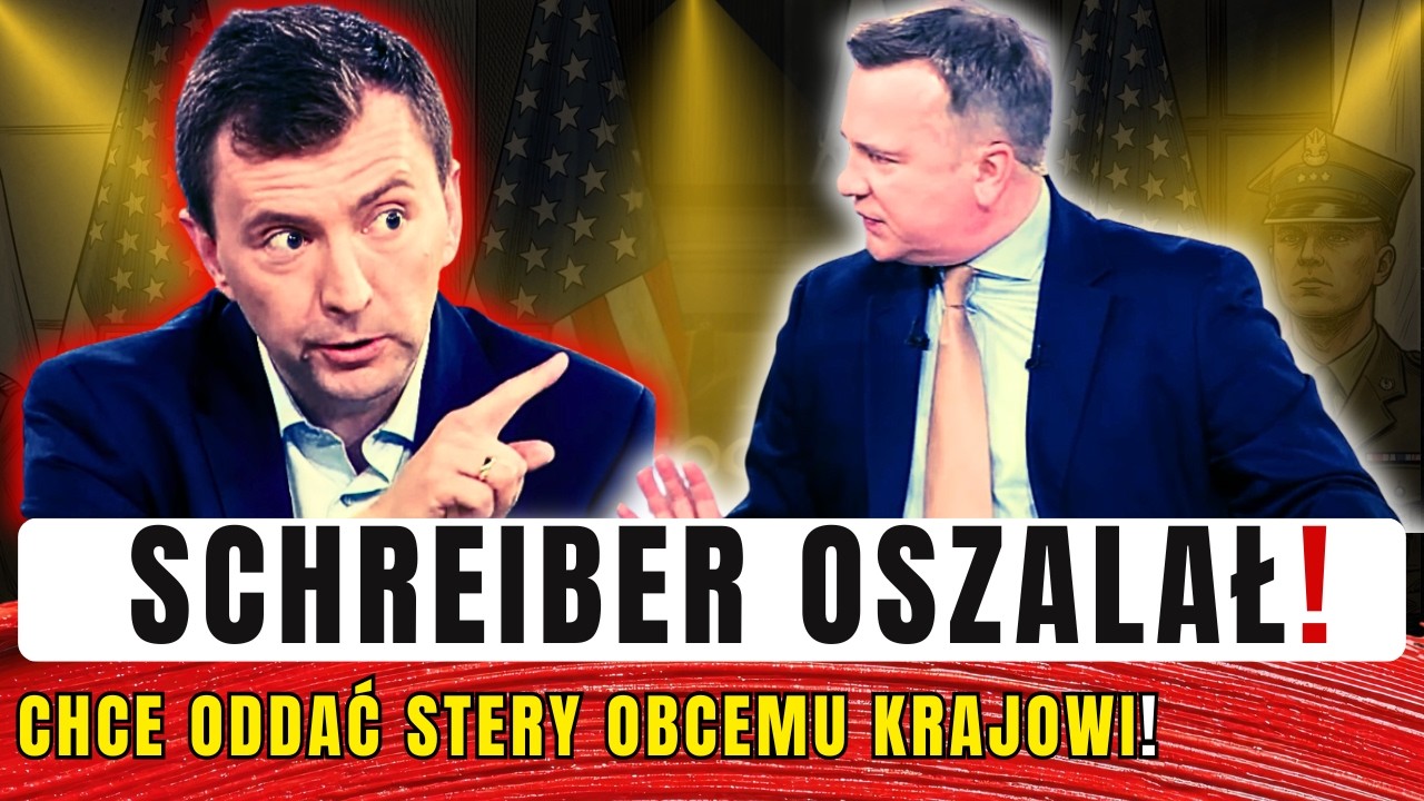 Schreiber chce PROTEKTORATU USA! Totalny odlot PiS!
