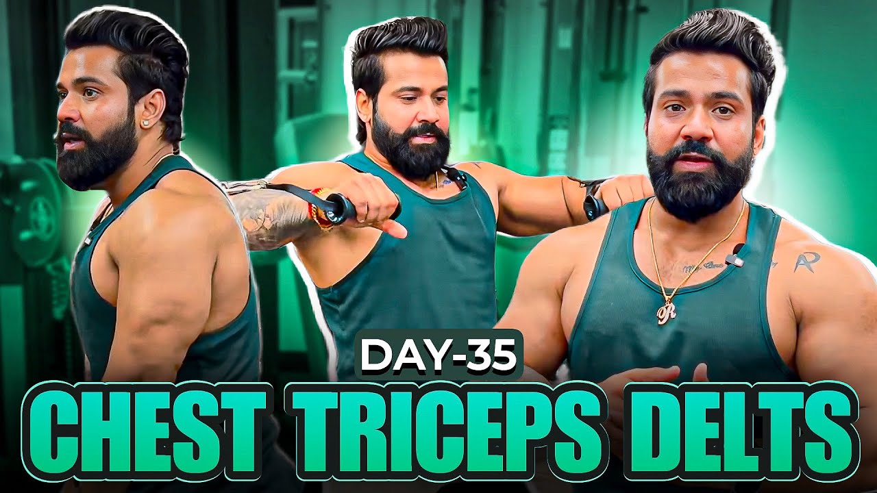 Day-35 Friday|| Chest ,Triceps,Deltoids Workout|| 90 Days Transformation