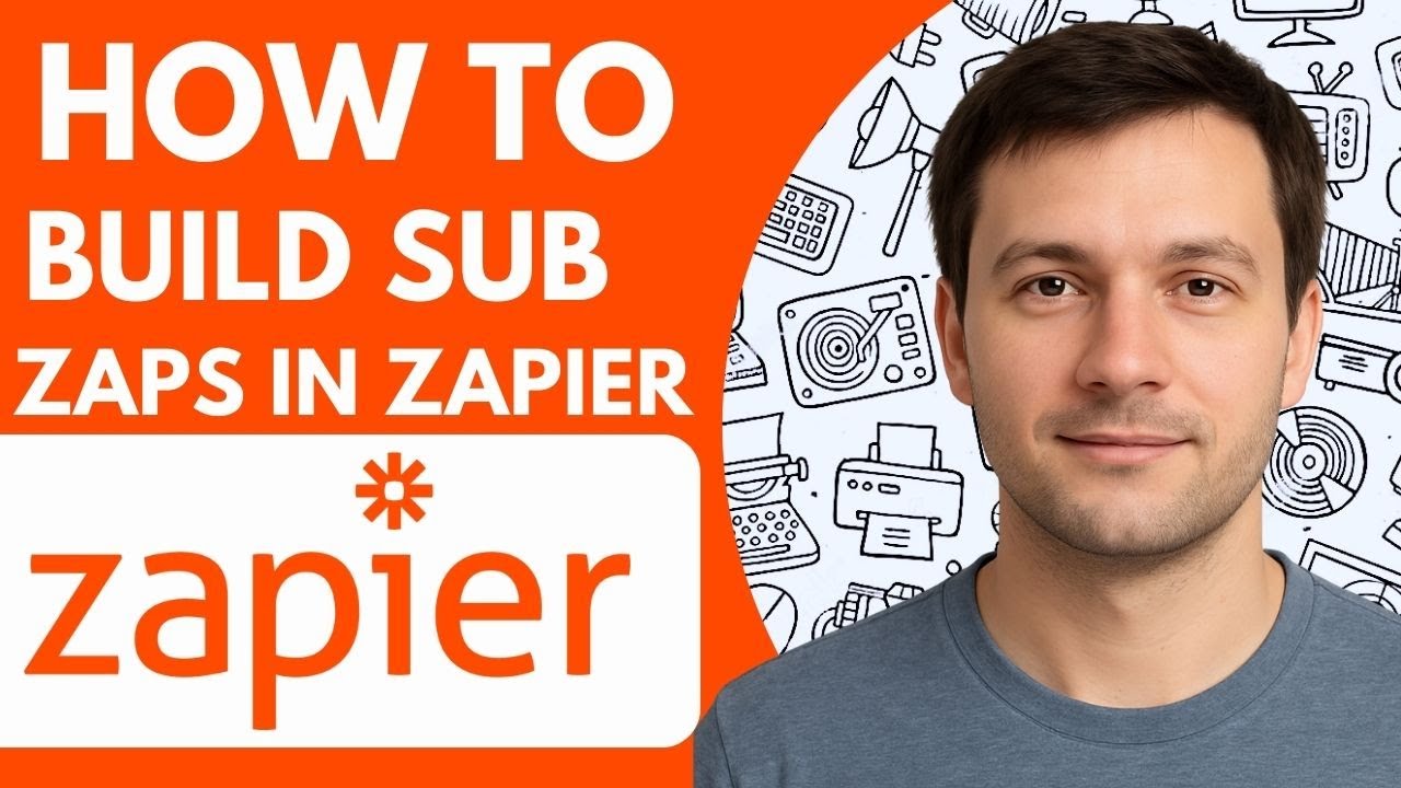 How To Build Sub Zaps in Zapier 2026 Full Guide