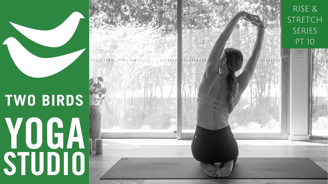 30 Minute Full Body Yoga Stretch Flow - Rise & Stretch Series Part 10