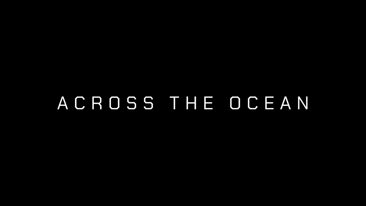 ACROSS THE OCEAN - Max Vangeli & Badsanta [Wish You Were Here]