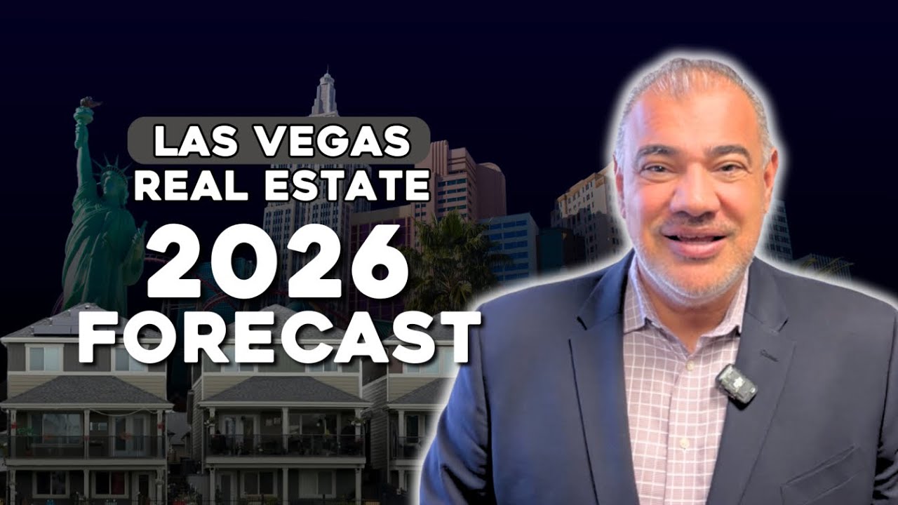 Las Vegas Real Estate- 2026 Forecast