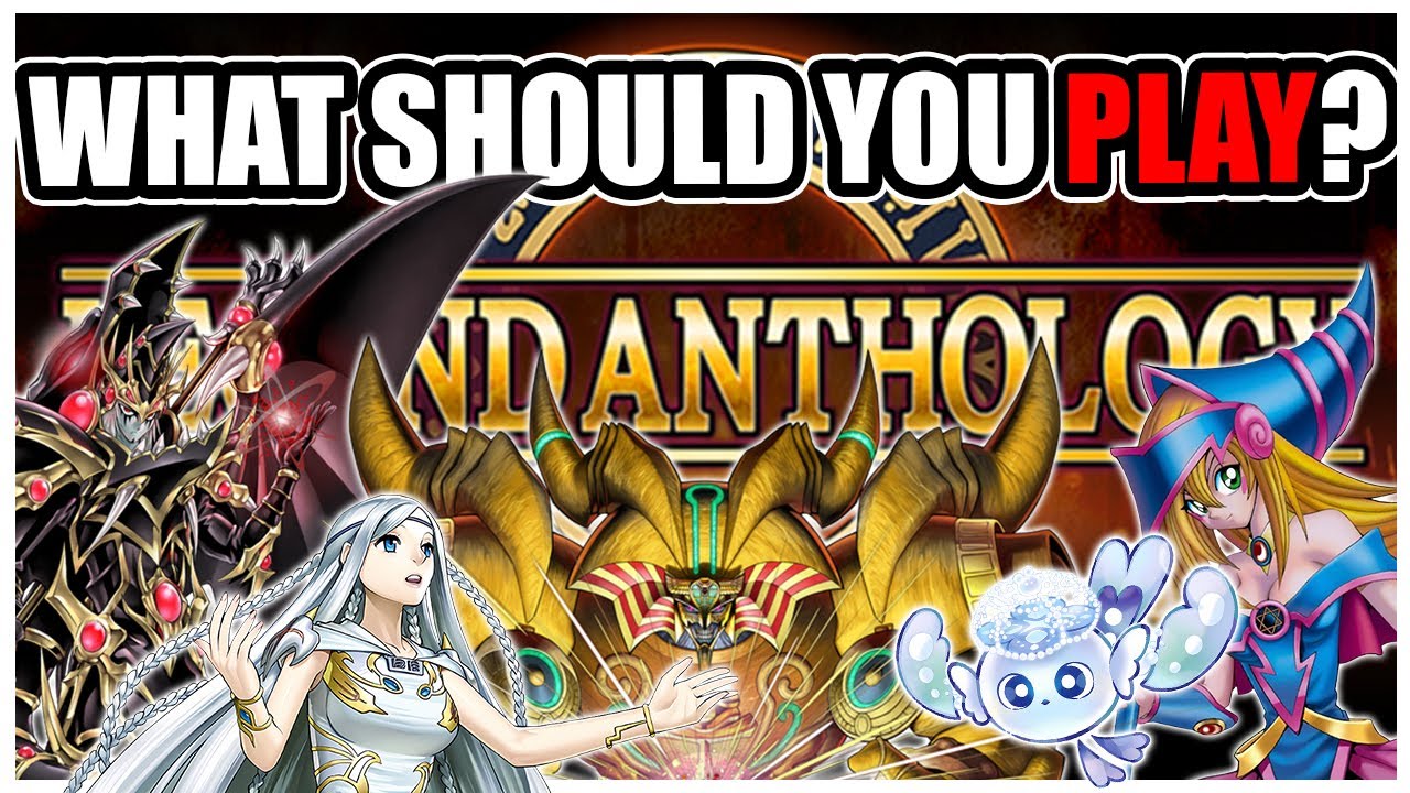 What Should You Play in Legend Anthology? | Yu-Gi-Oh! Master Duel