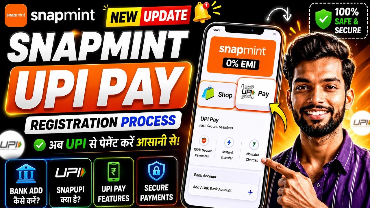 Snapmint New Update | Snapmint UPI Pay | SnapUPI Registration Process | Snapmint UPI Pay Kaise Kare?