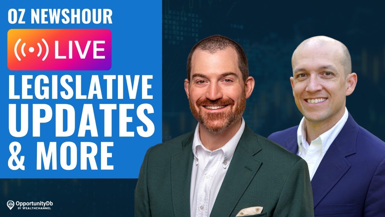OZ NewsHour: Legislative Updates & More, With Andy Hagans & Jimmy Atkinson