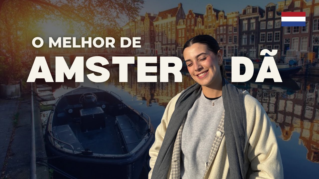 ROTEIRO DE VIAGEM pela HOLANDA | 3 DIAS em AMSTERDÃ 🇳🇱