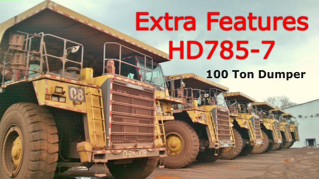 Extra Features of HD785, Komatsu 100 Ton Dump Truck