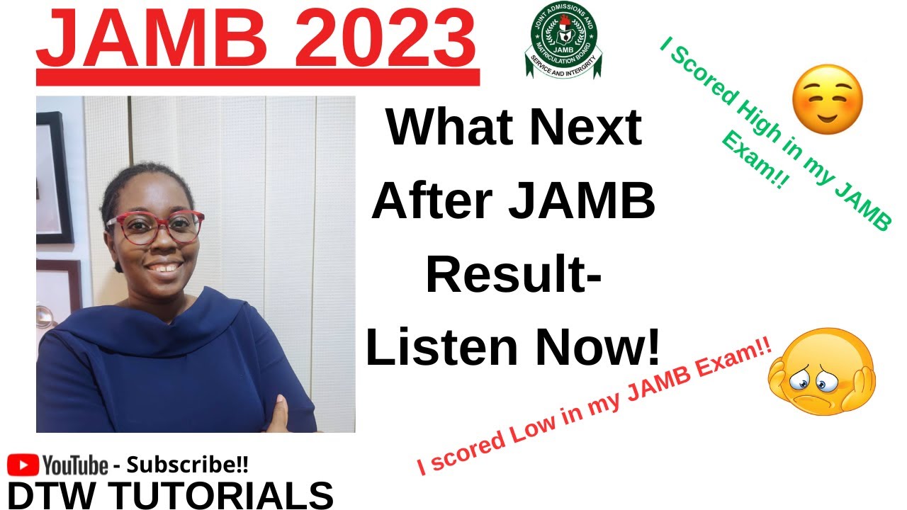 Your Next Steps After JAMB Results