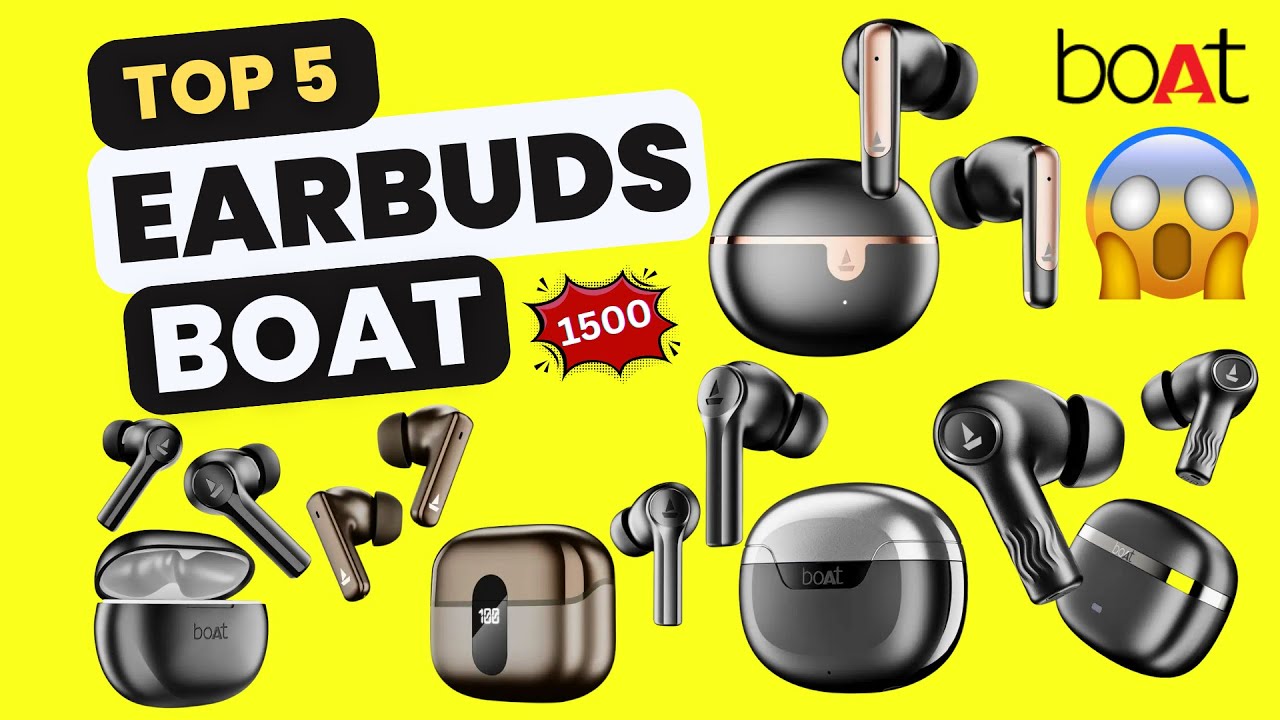 Top 5 boAt Earbuds you must check in 2026 🔥⚡ 5 Best boAt Earbuds Under 1500 ⚡⚡