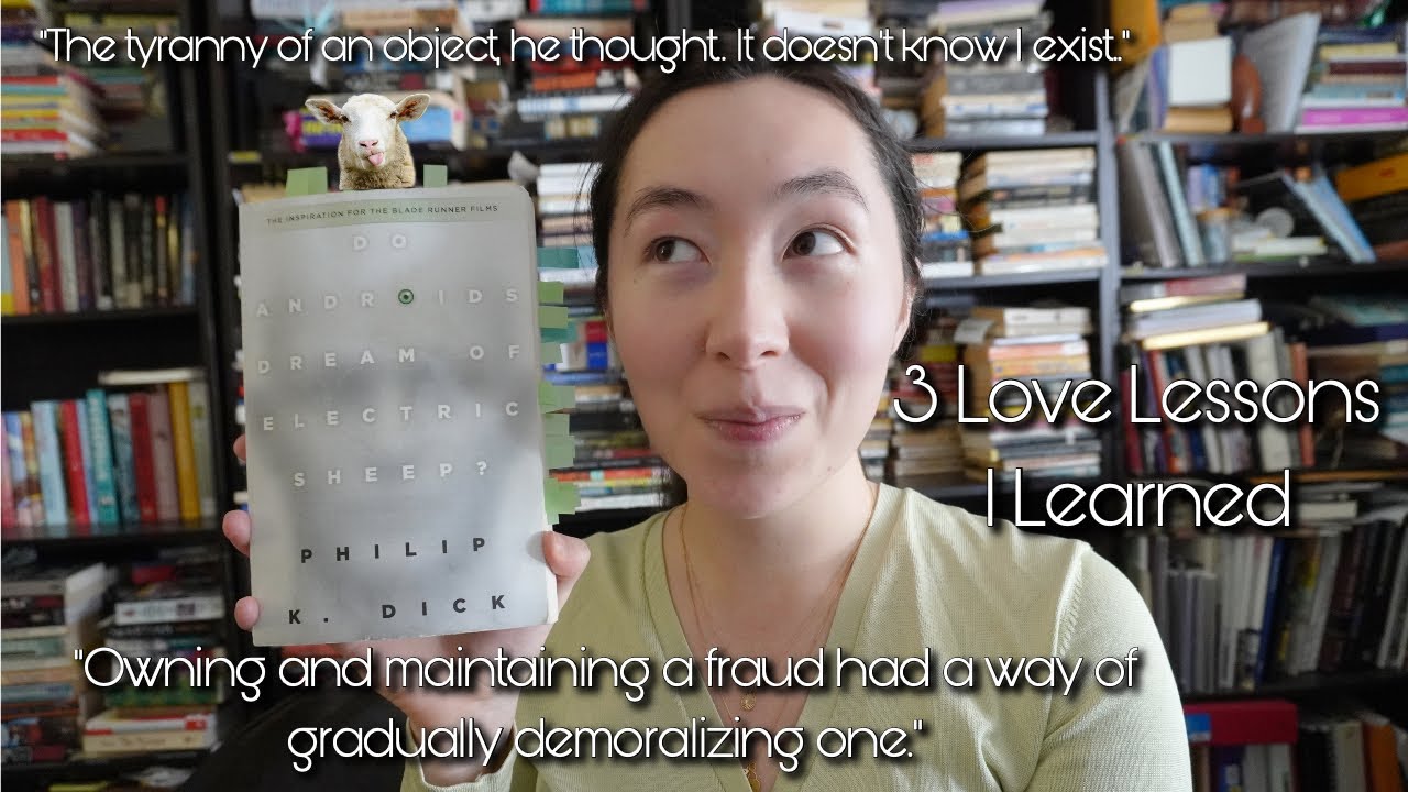 3 Love Lessons I Gleaned by Reading Philip K. Dick's Do Androids Dream of Electric Sheep