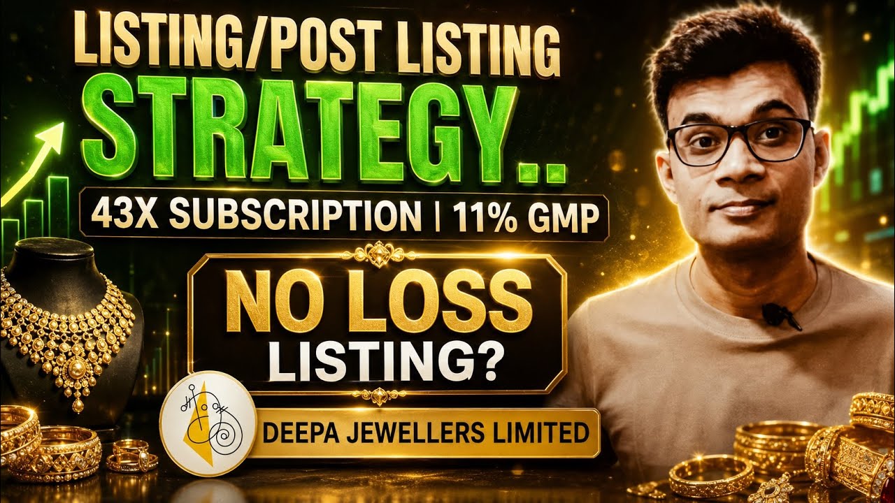 Deepa Jewellers IPO Listing Day Strategy