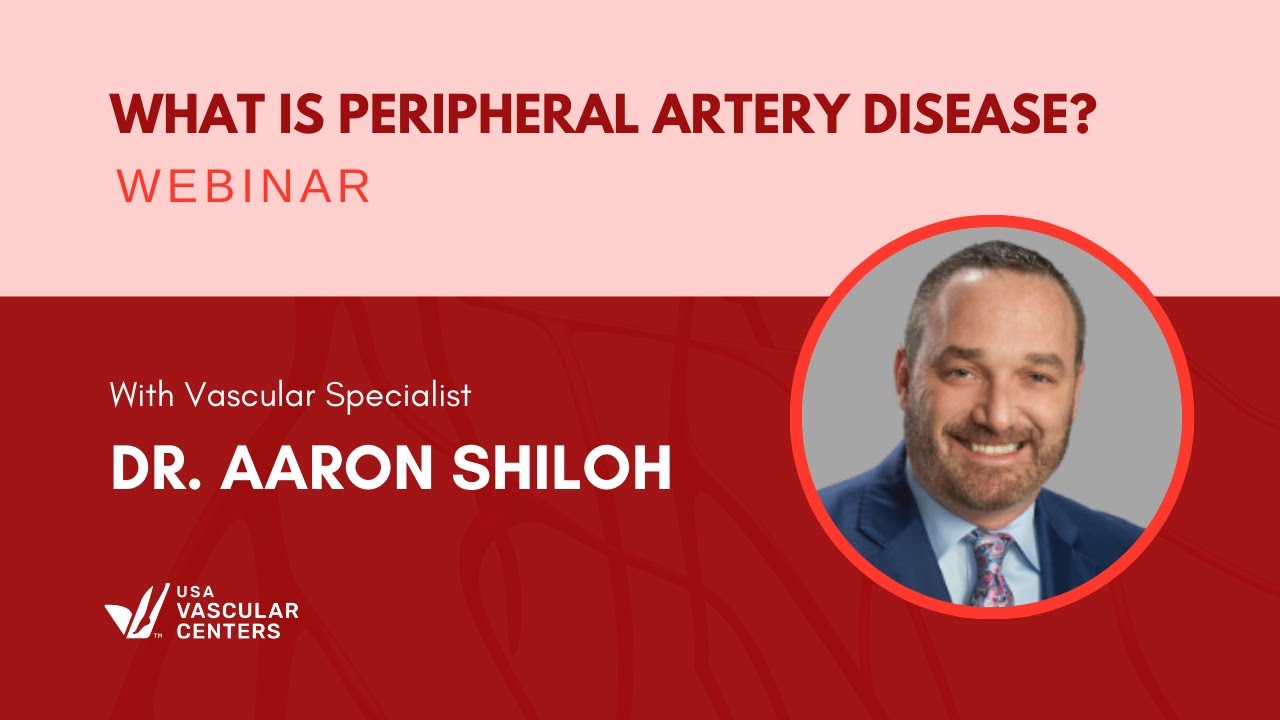 What is PAD with Dr. Aaron Shiloh