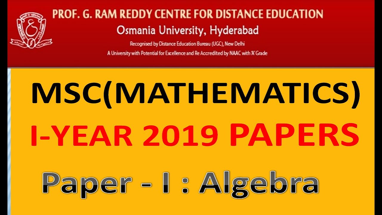 PGRRCDE MATHEMATICS PAPERS || I-YEAR ALGEBRA JULY/AUG 2019 PAPERS || PREVIOUS YEAR PAPERS ||