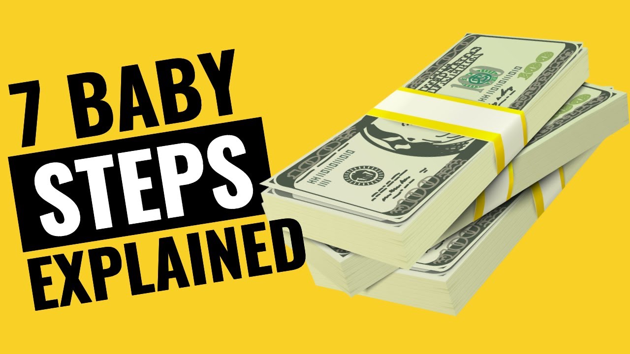 The 7 Baby Steps To Financial Freedom Explained - David Ramsey