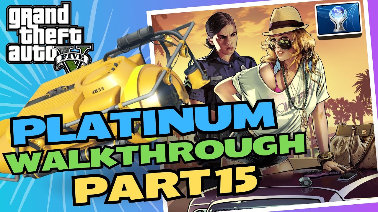 GTA 5 100% PLATINUM Walkthrough [Nuke Waste] Part 15