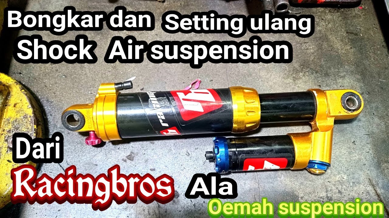 Bongkar dan cara setting ulang Shock Air Suspension Dari Racing bros ala oemah suspension