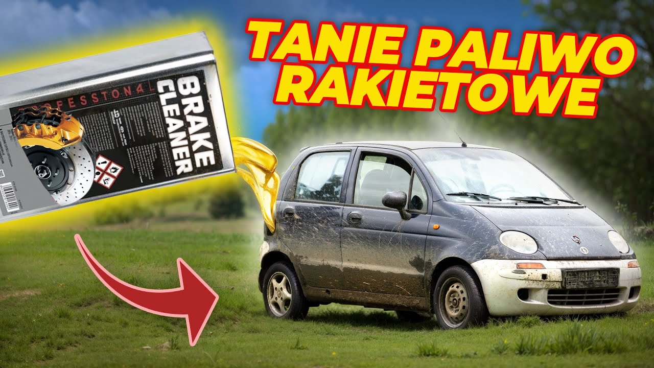Zatankowaliśmy Brake Cleaner do Matiza! Zmywacz jako alternatywne paliwo?