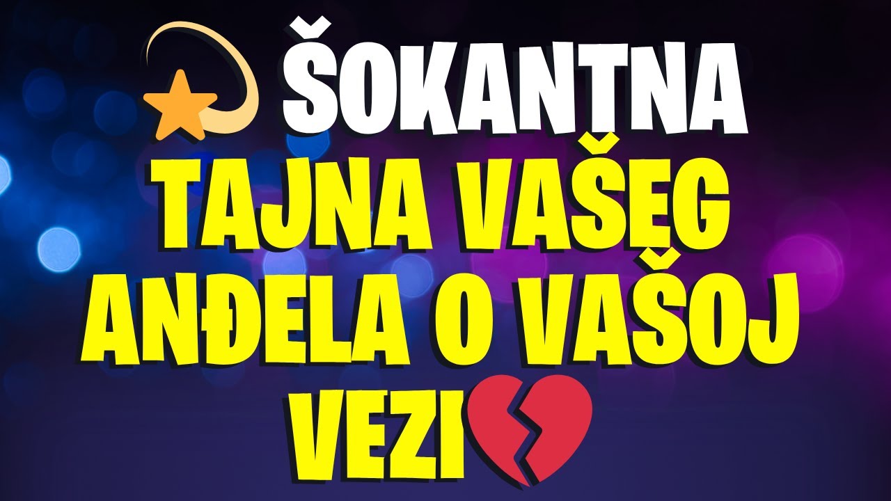 Poruka ANĐELA: VAŠ ANĐEO ČUVAR OTKRIO JE NEVEROJATNU ISTINU O VAŠOJ VEZI 💔
