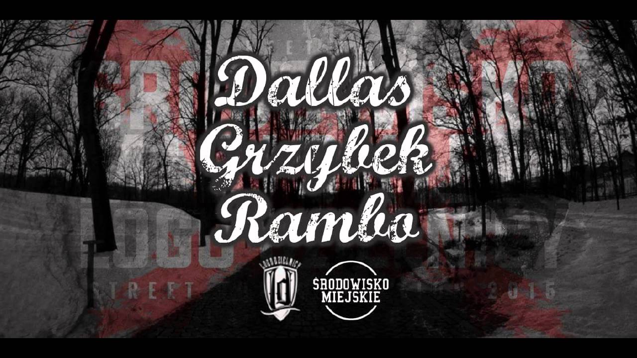 Dallas & Grzybek Logo Dzielnicy & Rambo - Sort, Ostrożność, Rozumienie