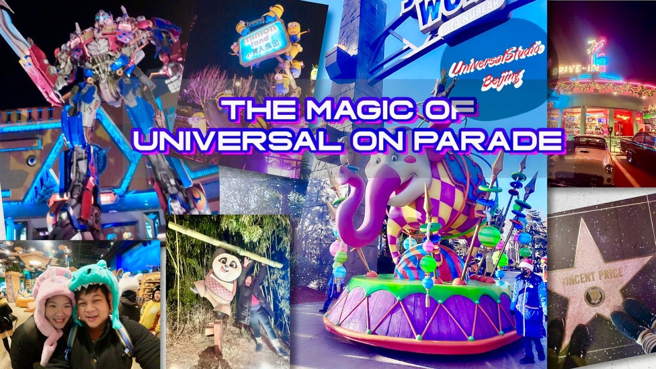 THE MAGIC OF UNIVERSAL ON PARADE | PART 2 | UNIVERSAL STUDIO BEIJING