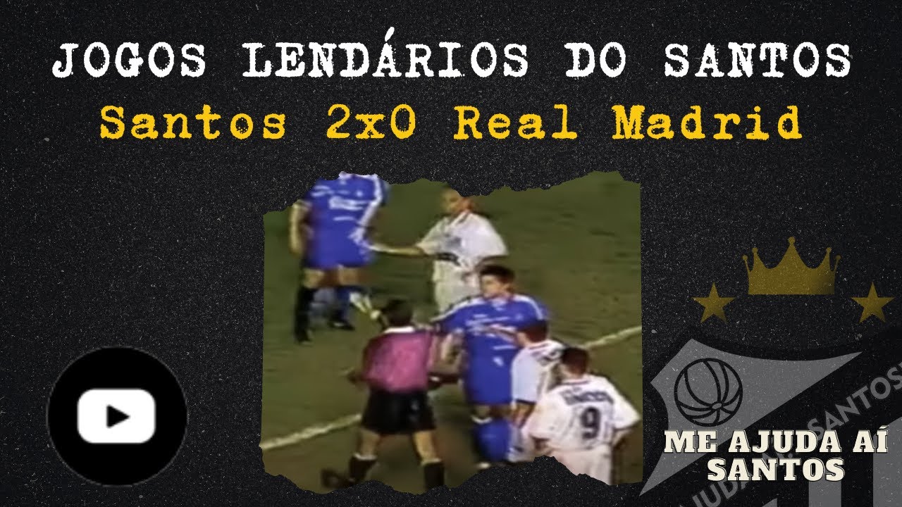 Jogos lendários do Santos | Santos 2x0 Real Madrid | Amistoso | 20/06/1996