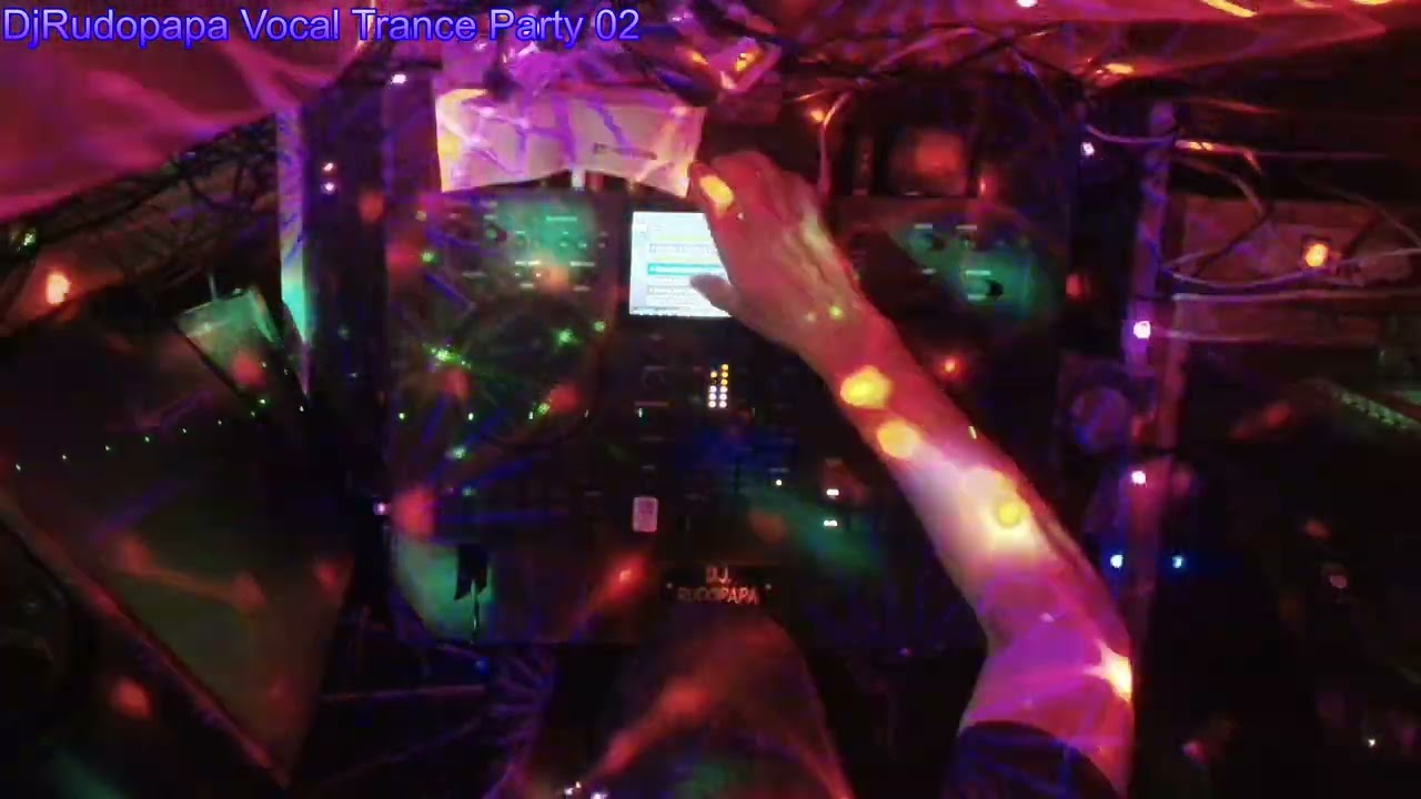 DjRudopapa Vocal Trance Party 02