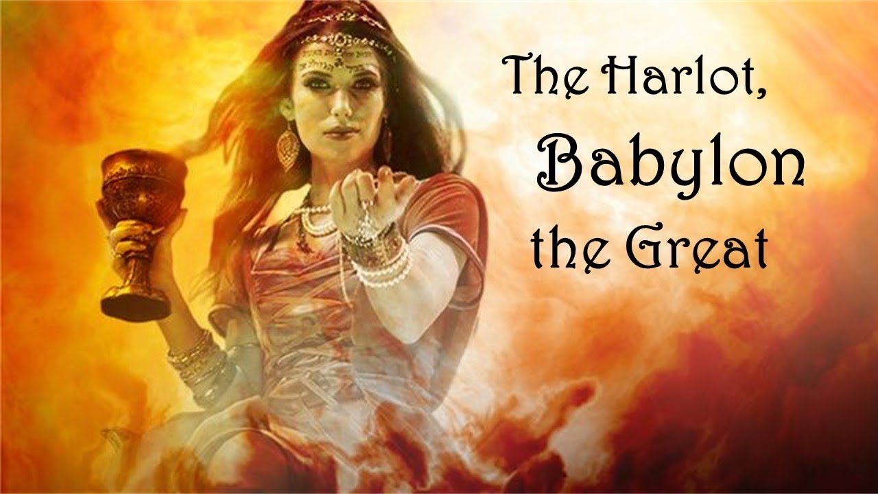 The Harlot, Babylon the Great