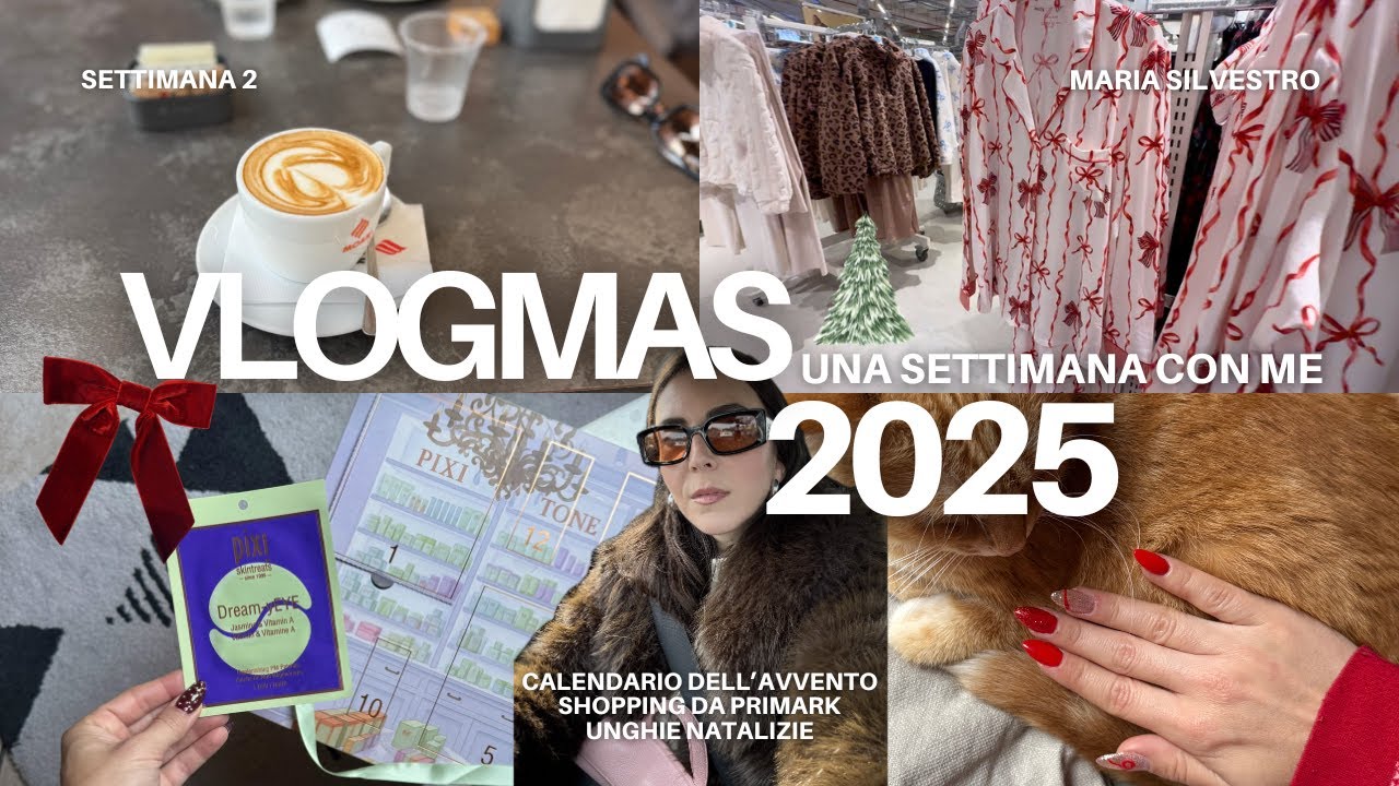 VLOGMAS | SHOPPING E HAUL PRIMARK, CALENDARIO DELL'AVVENTO, UNGHIE NATALIZIE... | Maria Silvestro