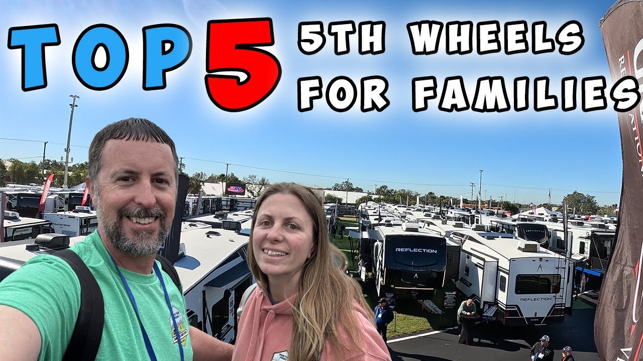 Best Family 5th Wheels We've Ever Seen