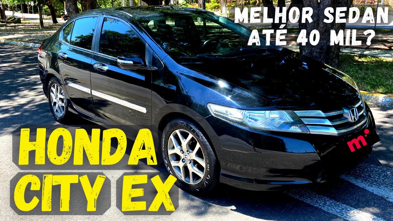 HONDA CITY - VALE A PENA COMPRAR?