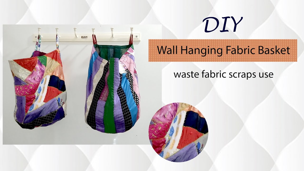 How to make wall hanging fabric basket | DIY | Waste fabric strips