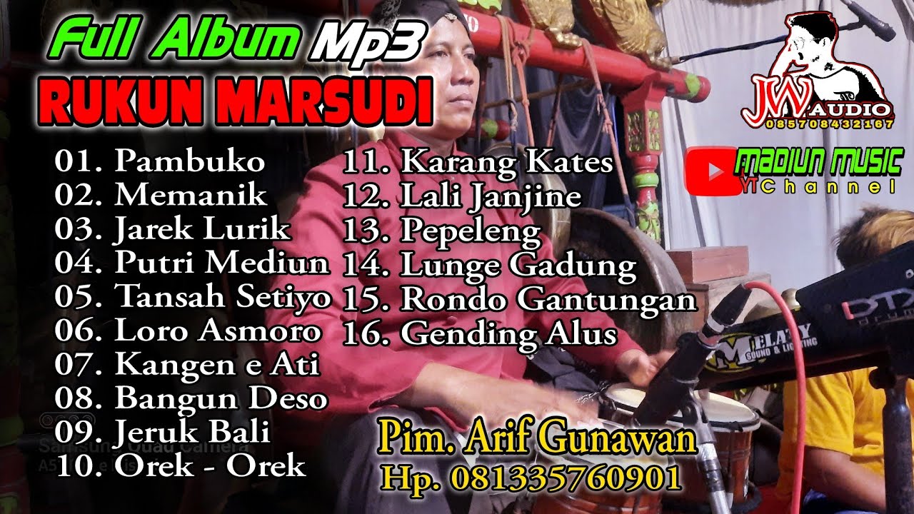 FULL ALBUM KARAWITAN RUKUN MARSUDI LIVE SIRAPAN _ JWaudio