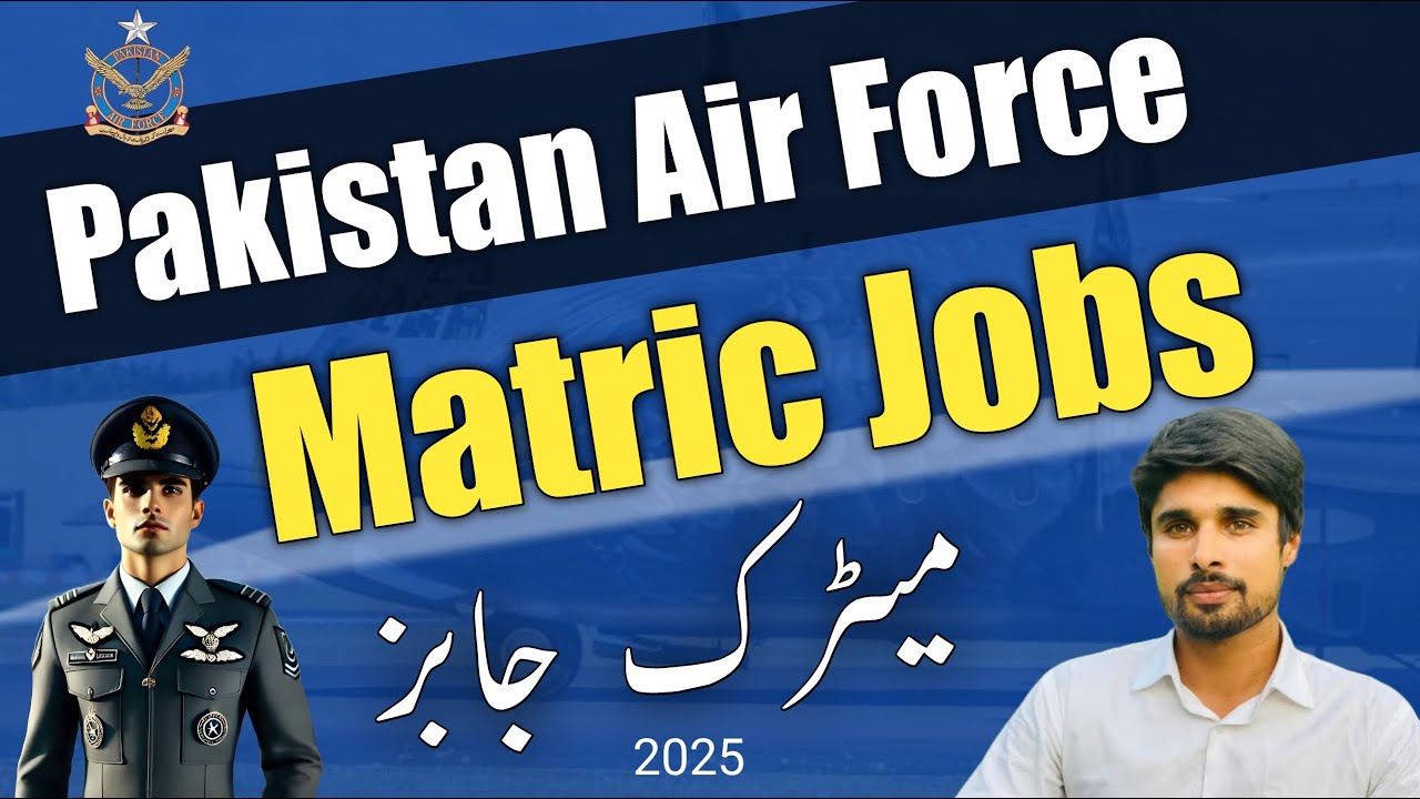 Join Pakistan Air Force As Airman| Pak air Force Matric Jobs Latest 2025