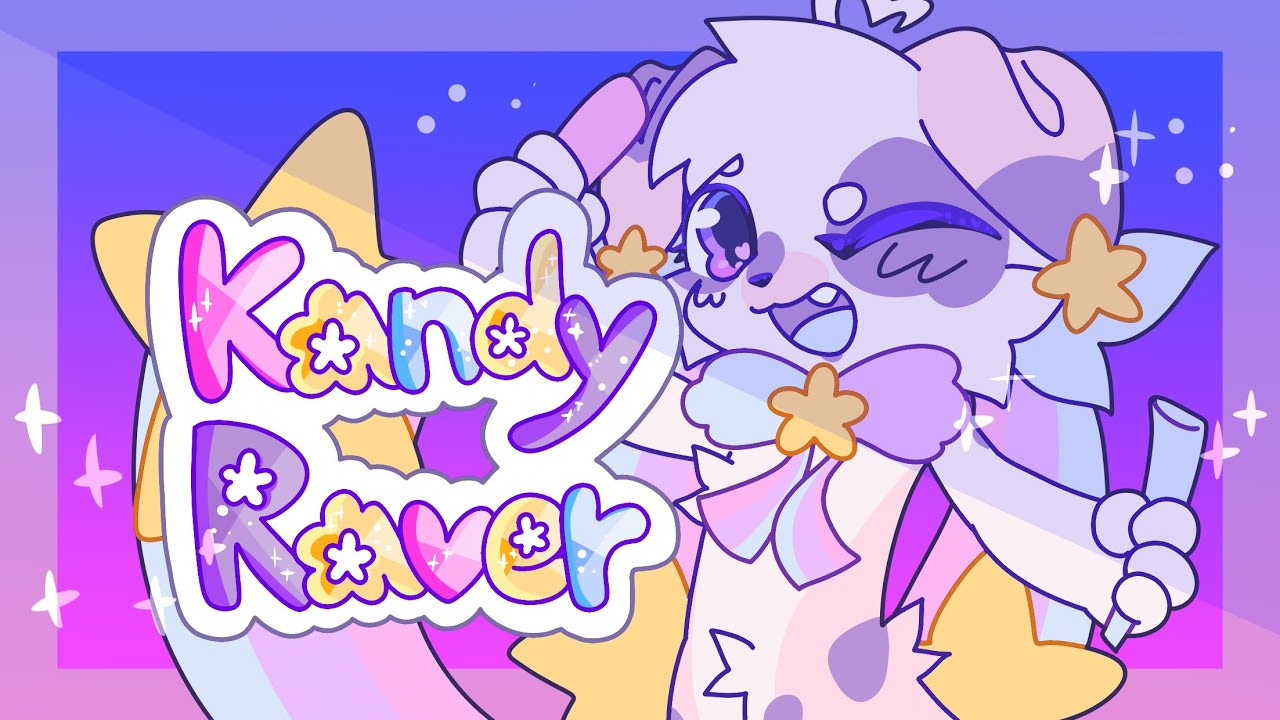 Kandy Raver// animation meme DTA entry FW