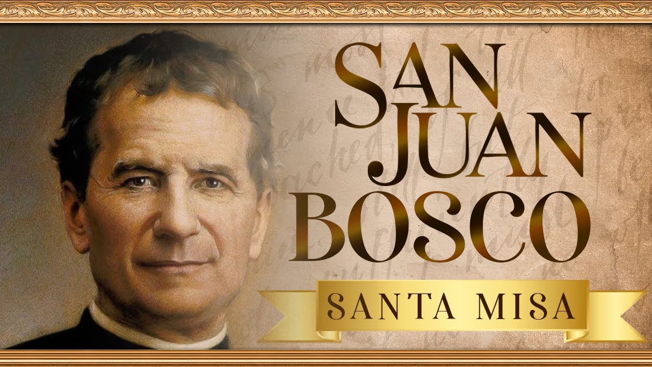 Santa Misa de Consagración a San Juan Bosco, 31 de enero de 2026 ⚜️ 7:00 p.m.