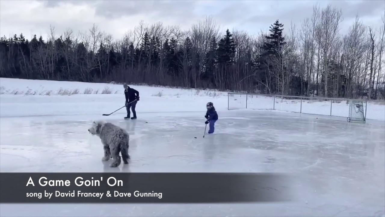 A Game Goin' On Video Montage / Dave Gunning David Francey