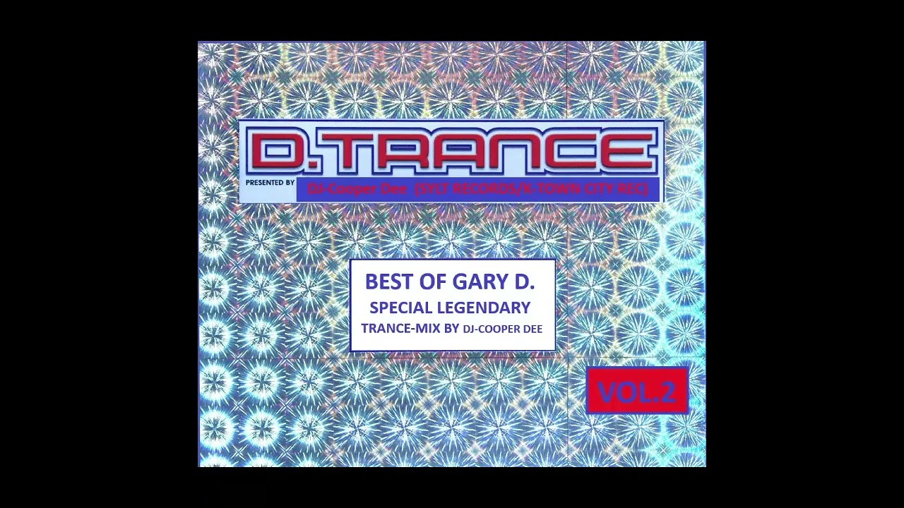 Best of Gary D. (Trance-Mix 2024 by DJ-Cooper Dee)