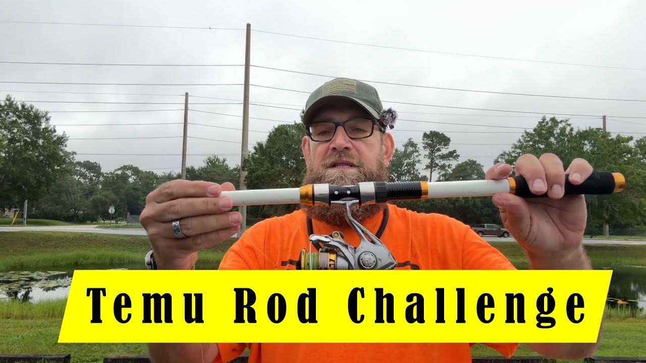 Temu Rod Challenge.........Does it work? Let's see.