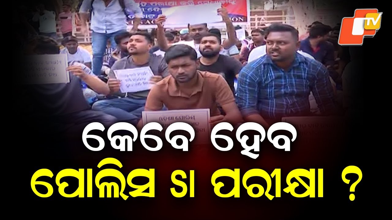 Uncertainty Over Odisha Police SI Exam, Aspirants Stage Protest in Bhubaneswar