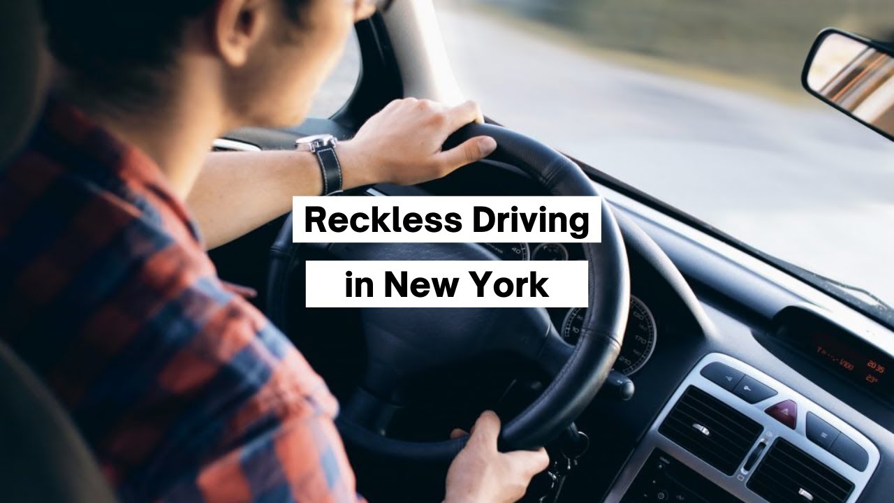 Reckless Driving in New York | New York Traffic Ticket Lawyer | Rosenblum Law