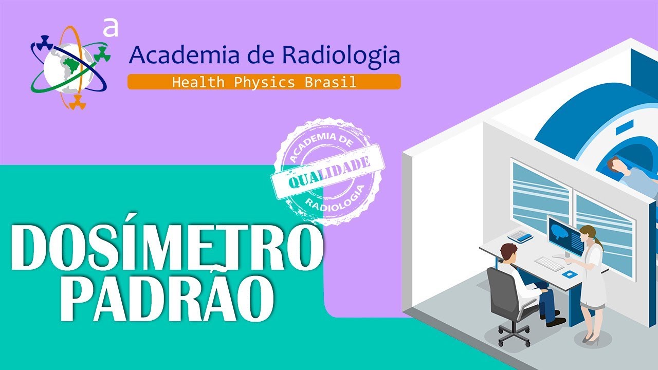 DOSIMETRO PADR&Atilde;O POR ACADEMIA DE RADIOLOGIA