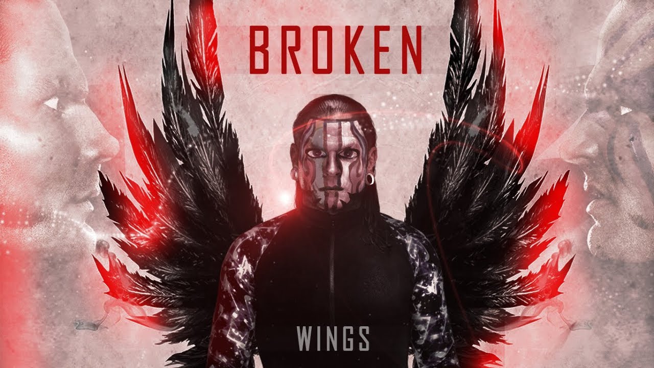 ● Jeff Hardy || Broken Wings || ► 2019 ᴴᴰ ●