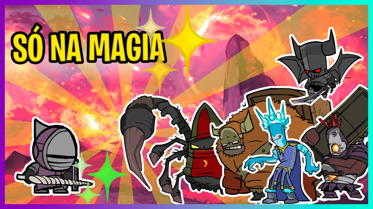 SÓ NA MAGIA - Derrotando TODOS os Chefes do Castle Crashers
